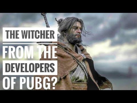 The Witcher from the developers of PUBG? Project Windlles