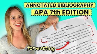 Format an Annotated Bibliography in APA 7th Edition (Beginners Guide)