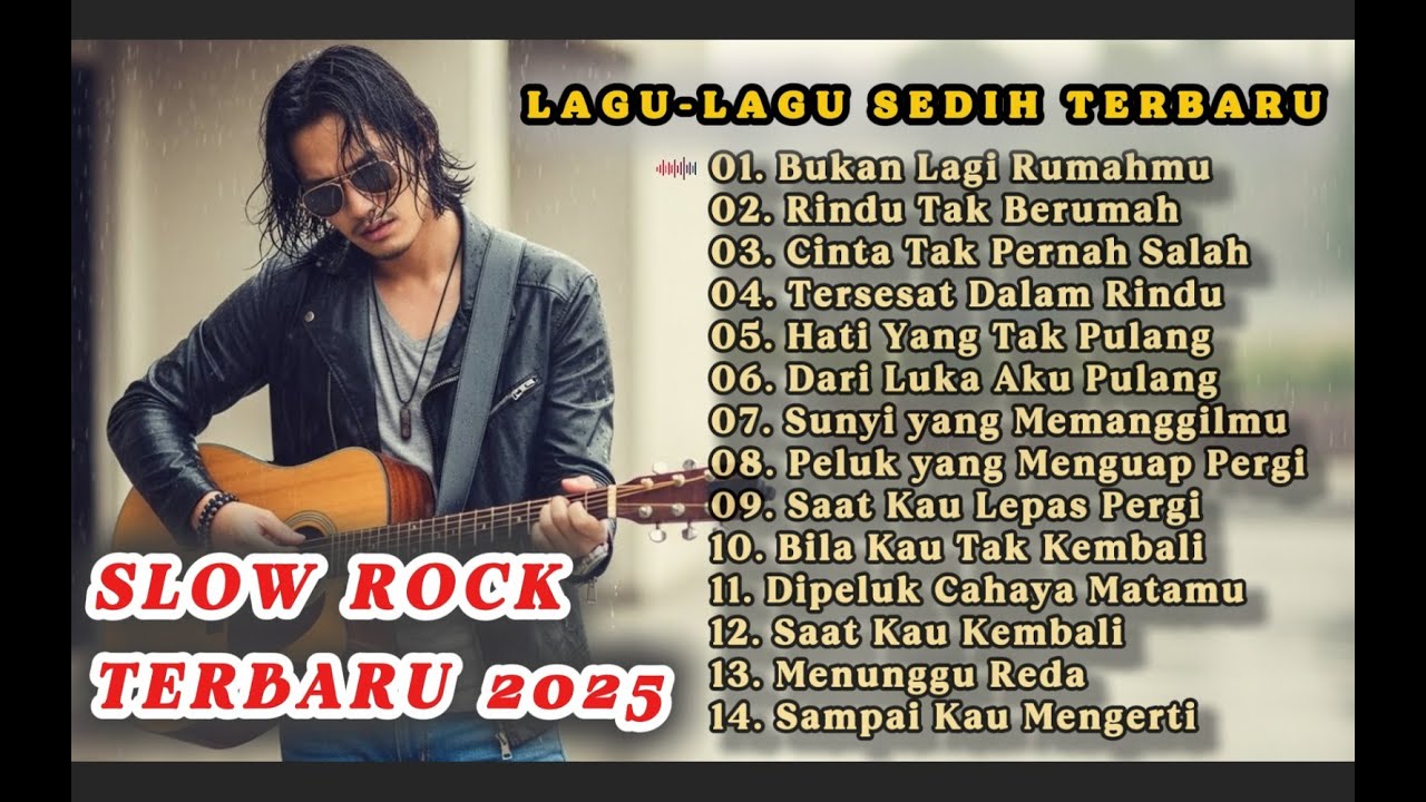 LAGU SLOW ROCK MELAYU TERBARU 2025 / Paling Sedih Menyayat Hati / Slow Melayu🎶Menunggu Reda