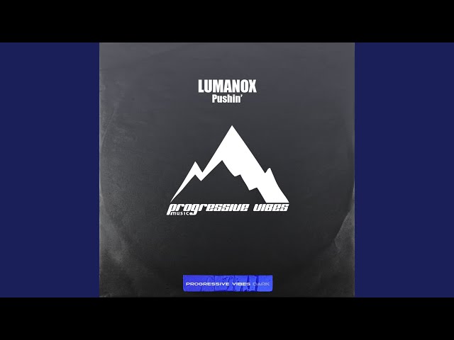 Pushin' (Radio Mix)