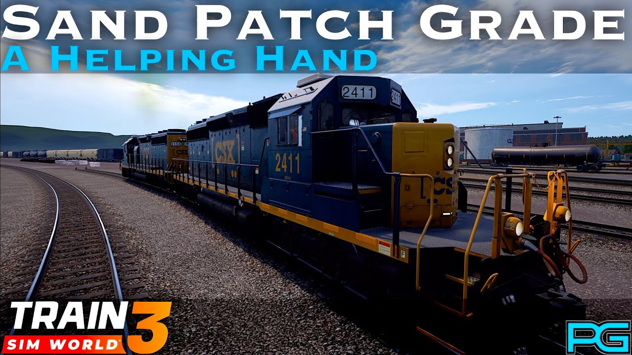 Train Sim World 3 - Sand Patch Grade - A Helping Hand Scenario