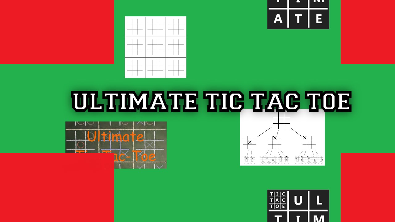 Ultimate Tic Tac Toe Winning Strategy 