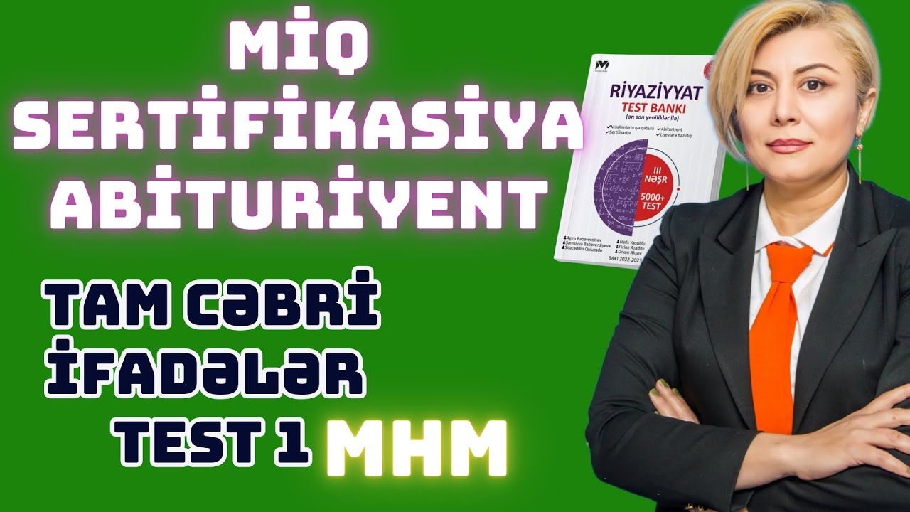 MHM Tam cəbri ifadələr Test 1