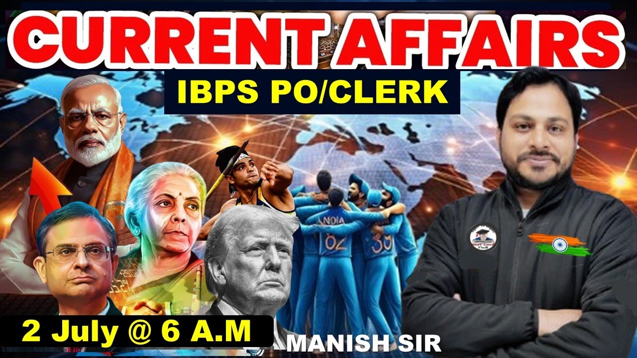 2 July 2025 Current Affairs Today | Daily Current Affairs | Bank ...