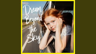 Dream Beyond the Sky