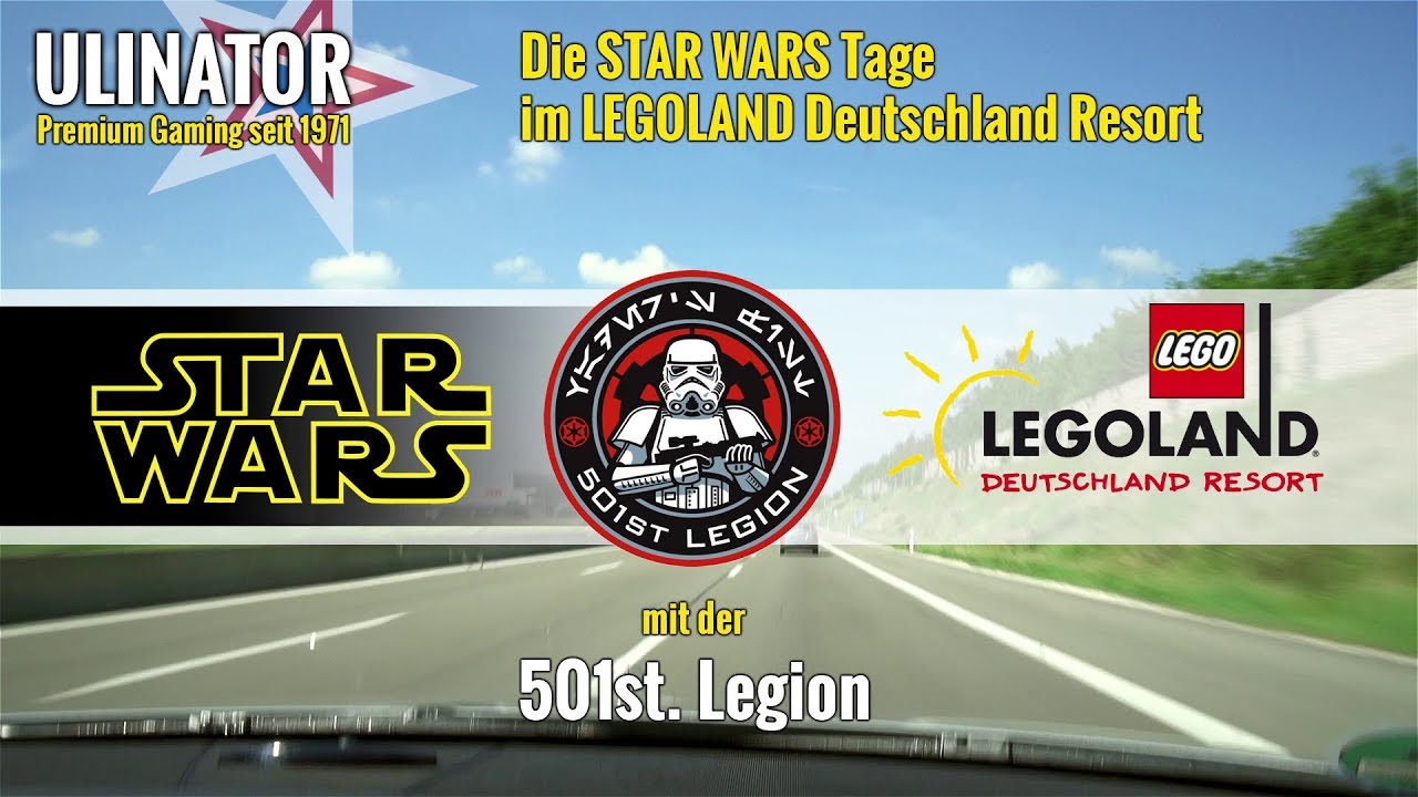 Die STAR WARS Tage im LEGOLAND Deutschland mit der 501st. Legion