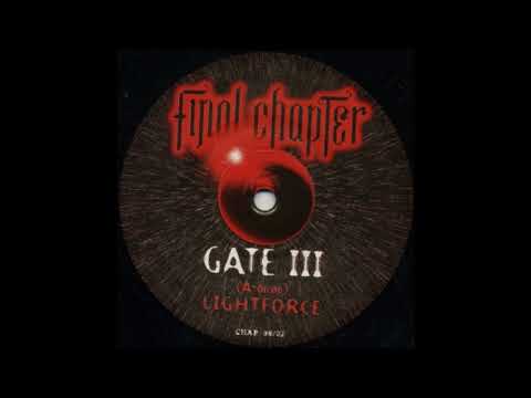 The Gate — Gate III - Lightforce (Trance 1998)