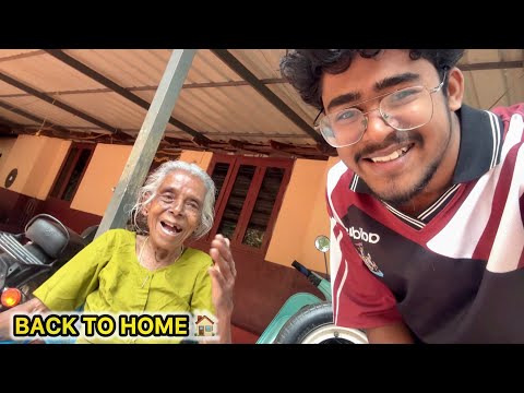 കുറെ നാളുകൾക്ക് ശേഷം വീട്ടിലേക്ക് തിരിച്ചു വന്നു. 🏠❤️ | Back to home. 