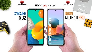 Samsung Galaxy M32 vs Redmi Note 10 Pro || Full Comparison ⚡ Which one is Best.