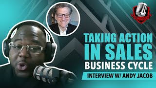 How to Master the SALES CYCLE with Sales Pro Andy Jacob