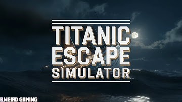 Titanic Escape Simulator | Trailer #4k #titanic #bweirdgaming
