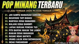 Kumpulan Lagu Pop Minang Terbaru 2026 — Enak Didengar Saat Santai & Kerja (Full Album)