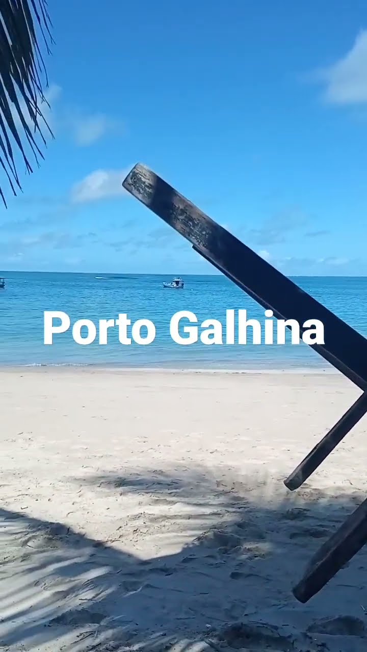 Brasil,Portó Galhina - YouTube