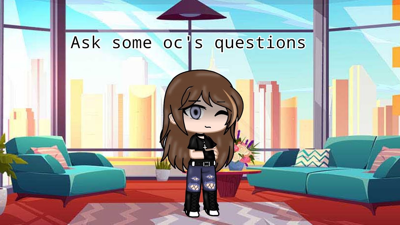 ask some oc's questions [read description] - YouTube