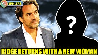 Ridge returns with a woman, does he have a new wife | Bold and the Beautiful Spoilers