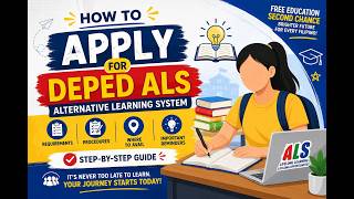 How to Apply for DepEd ALS (Alternative Learning System)