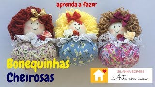 Aprenda a Fazer uma linda Bonequinha Perfumada