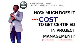 How Much Does It Cost to Get Certified (PMP)?