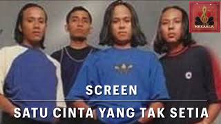 SATU CINTA YANG TAK SETIA - SCREEN BY SAARI AMRI