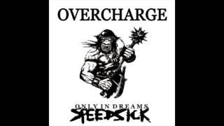 OVERCHARGE - Only in dreams (Anti-Cimex Cover)