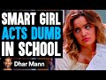 NERD SHAMES Girl's BAD GRAMMAR, What Happens Is Shocking | Dhar Mann