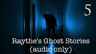 Raythe's Ghost Stories: Maggots, and a Floating Head from The Casebook of Ghosts