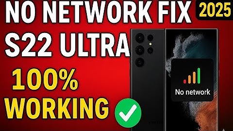 Samsung S22 Ultra No Network | No Service | Emergency Calls Only Solution 2025 | 100% Working Fix
