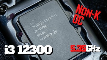 AMAZING Alder Lake Z690 Non-K OC - Intel Core i3 12300 Overclocked to 5.35GHz on Z690 DARK KINGPIN