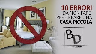 Arredare una casa piccola: errori da evitare, consigli utili e ispirazioni