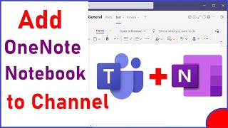 How to Add a OneNote notebook to a channel in Microsoft Teams | How to add OneNote to Teams