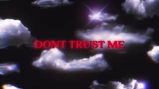 IOBXSLIM - Don’t Trust Me (Prod. By Kronic)
