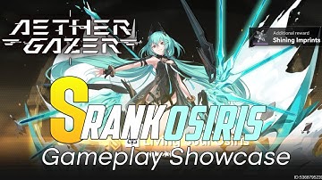 Aether Gazer | Osiris S Rank | Gameplay Showcase