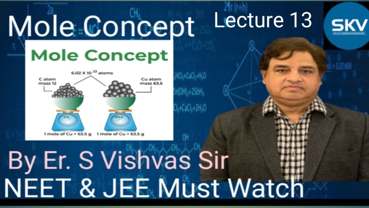 Chemistry Mole Concept ( EQUIVALENT WEIGHT ) Lecture 13