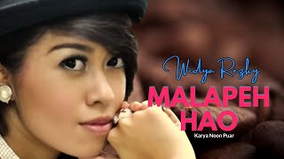 WIDYA REZKY// MALAPEH HAO ( Official Musik Video )