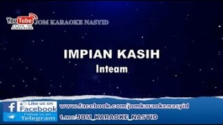 INTEAM - Impian Kasih + Karaoke Minus-One HD