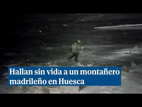 Hallado sin vida un montañero madrileño en Huesca tras alertar su familia