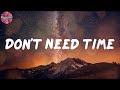 Hotboii - Don't Need Time (Lyrics) 🎶