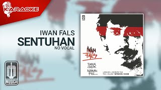 Iwan Fals - Sentuhan ( Karaoke Video) | No Vocal