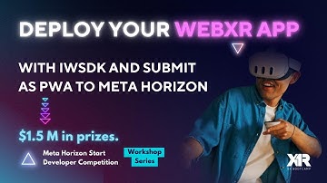 Deploy Your WebXR App with IWSDK and Submit as PWA to Meta Horizon