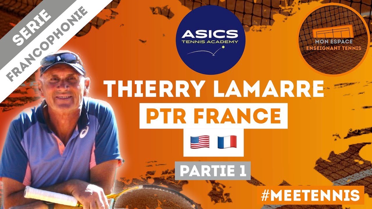 Thierry Lamarre, P.T.R. France 🇺🇸 🇫🇷 (Partie 1)