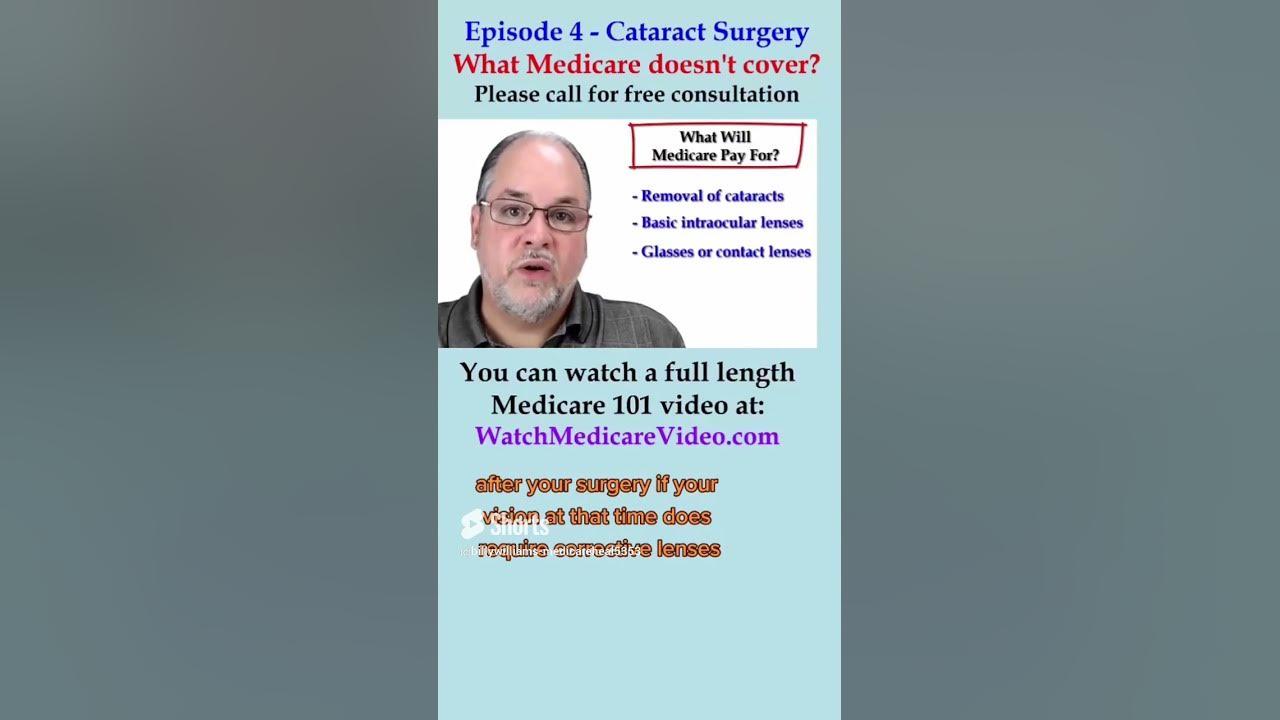 episode-4-does-medicare-pay-for-cataract-surgery-what-does