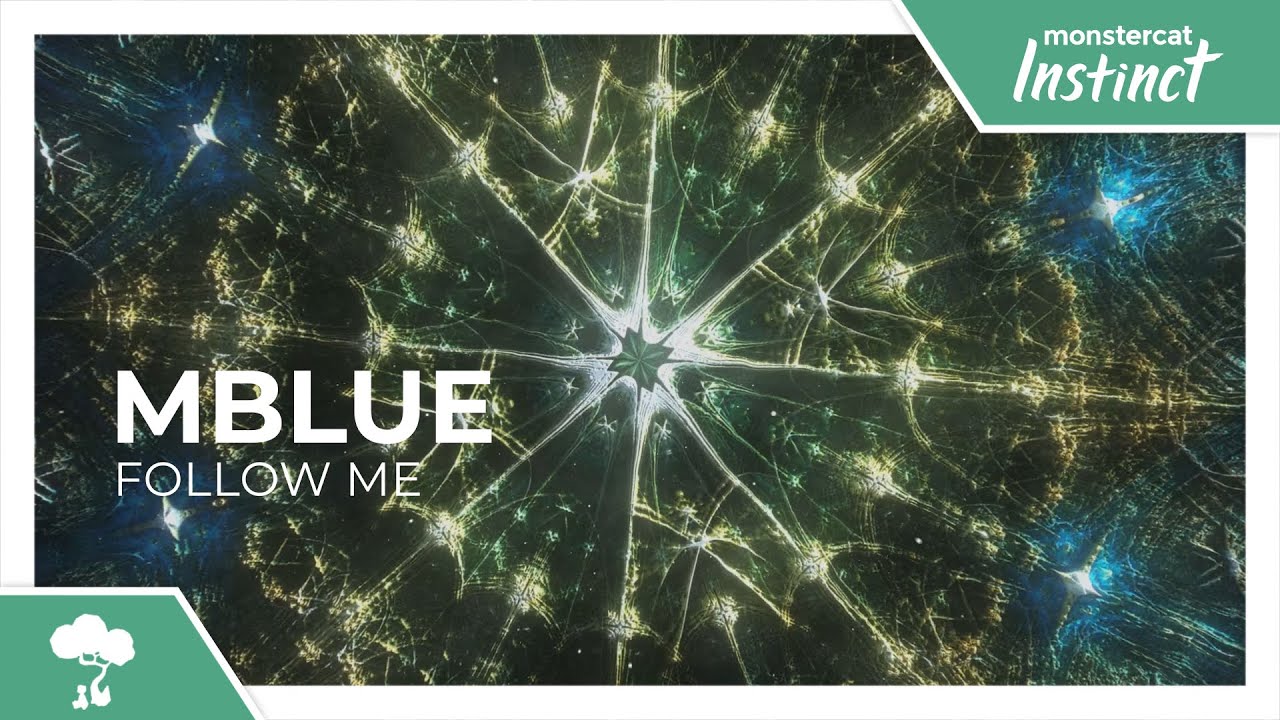 Mblue - Follow Me [Monstercat Remake]