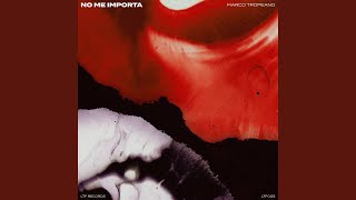 No Me Importa (Extended Mix)