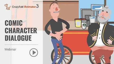 Animate Your Story in No Time! Part 2 - Comic Character Dialogue_May 29th, 2018