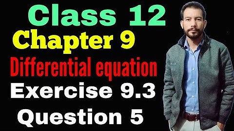 Class 12 math chapter 9 Ex 9.3 Q5 | Lecture 12 | Differential Equations | product rule | class 12