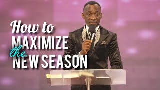 Full HOW TO MAXIMIZE THE NEW SEASON | DR PAUL ENENCHE Update