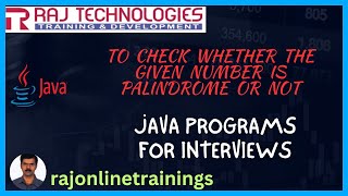 Java Interview Programs - 12 Java Interview Questions rajonlinetrainings
