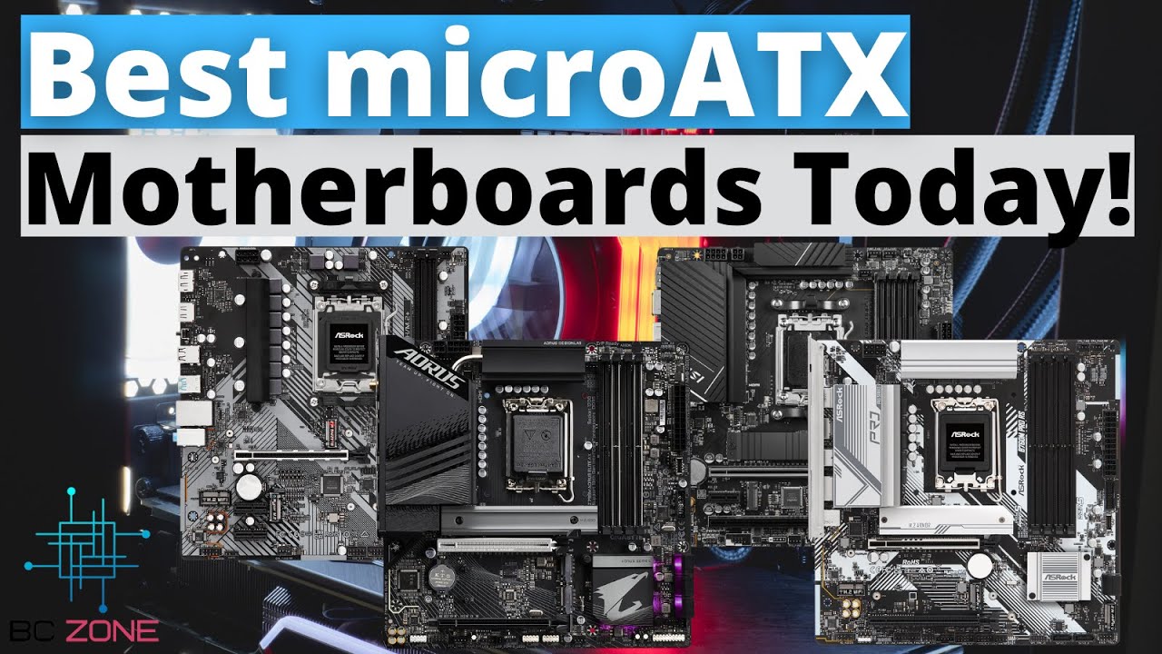 The Best Micro ATX Motherboards For 2025!