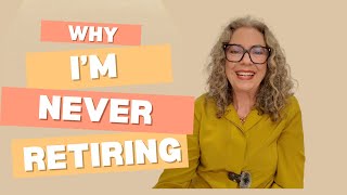 The Surprising Benefits of Not Retiring