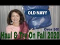 Old Navy Haul & Try On Fall 2020 Over 50!